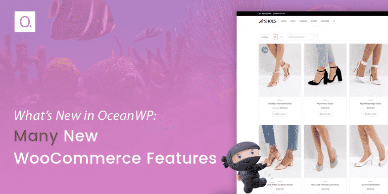 Read more about the article What’s New in OceanWP: Many New WooCommerce Features