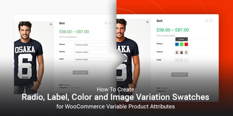 Read more about the article How To Create Radio, Label, Color and Image Variation Swatches for WooCommerce Variable Product Attributes