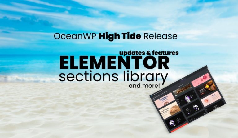 OceanWP High Tide Update: Ocean Elementor Sections Library is Here!